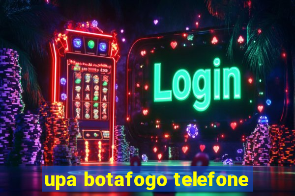 upa botafogo telefone